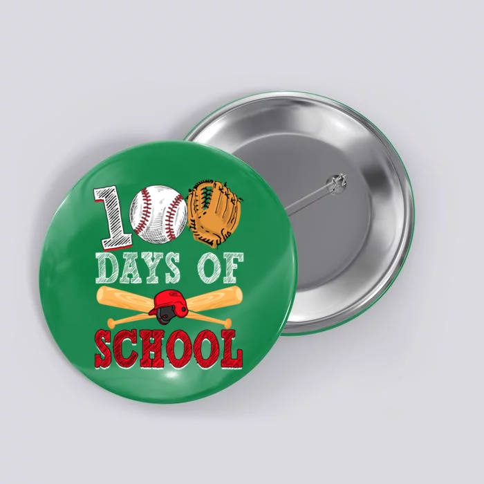 100 Days Of School Baseball Lover Button