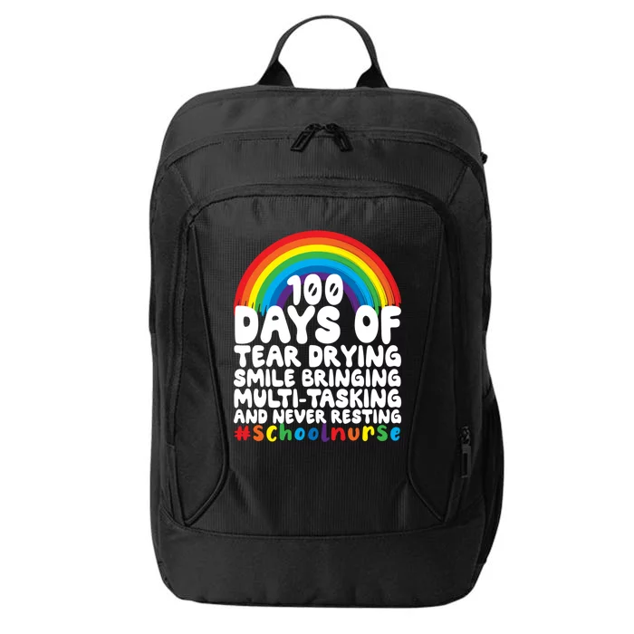 100 Days Of School And Tear Drying School Nurse Gift City Backpack