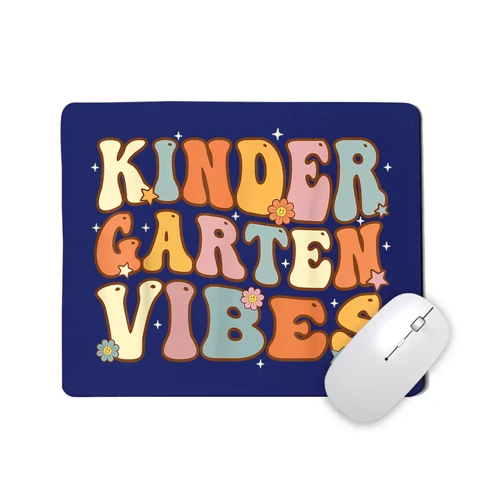 1st Day Of School Kindergarten Vibes Student Teacher Mousepad