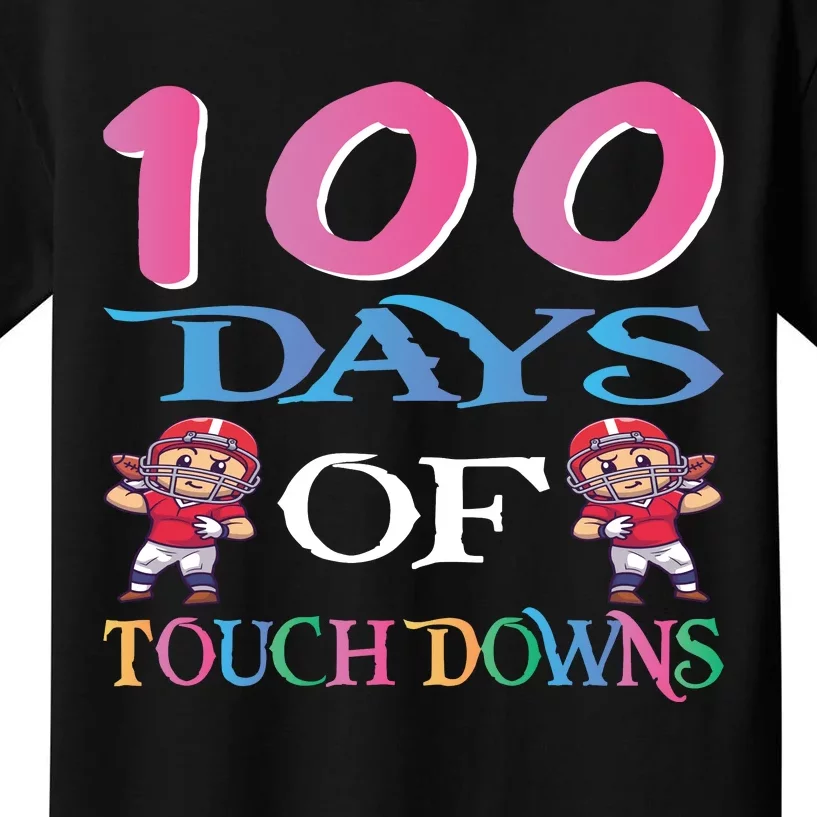 100 Days Of Touch Downs Funny Back To School Kids T-Shirt