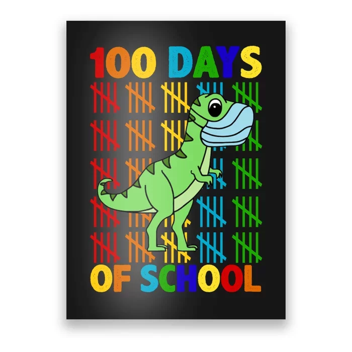 100 Days Of School Trex Quarantine Poster