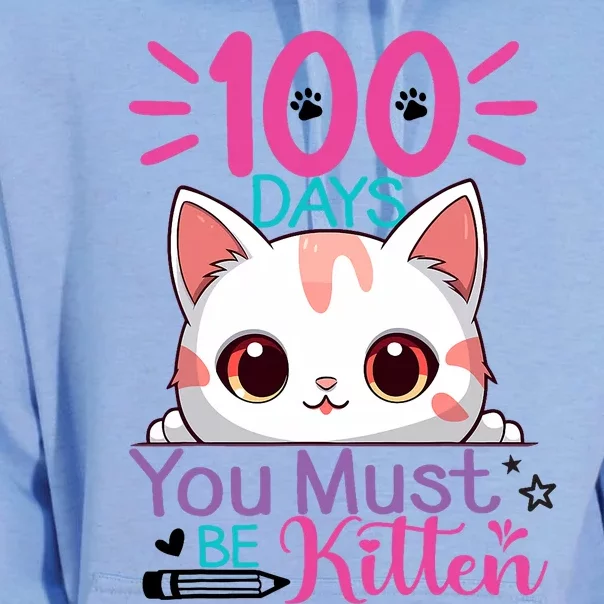 100 Days Of School You Must Be Kitten Cat 100 Days Of School Unisex Surf Hoodie