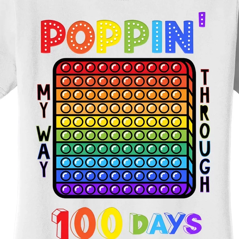 100th Day Of School Pop It Funny Game Lover Women's T-Shirt