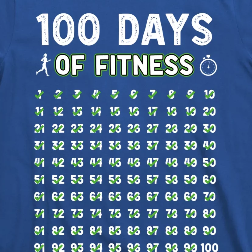 100 Days Of Fitness Healthy Lifestyle Funny Gift T-Shirt