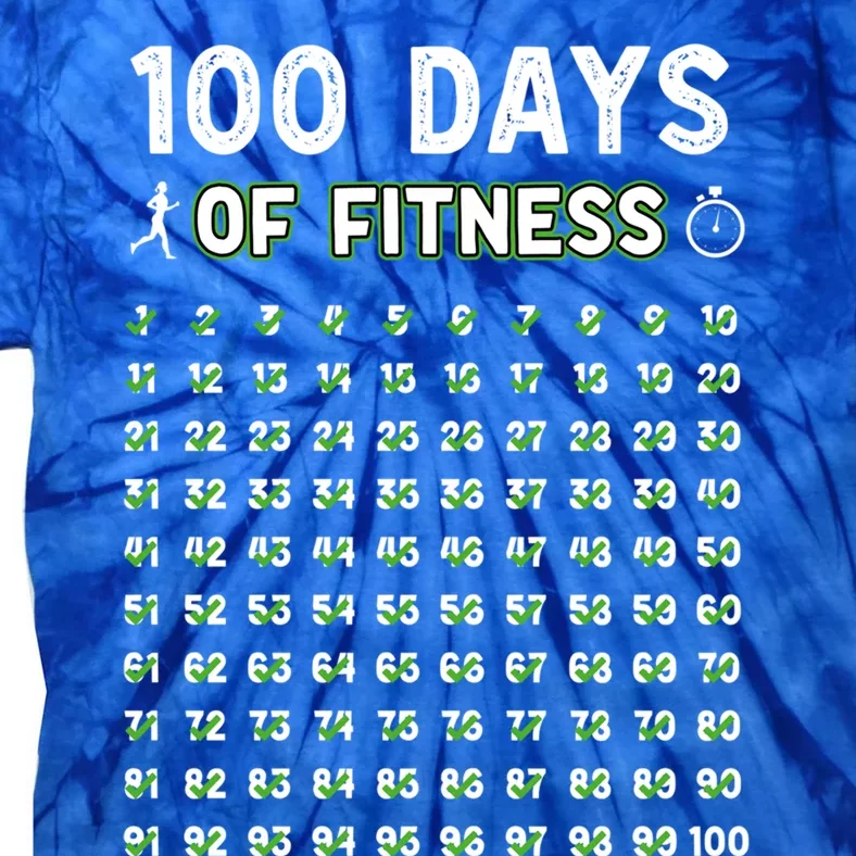 100 Days Of Fitness Healthy Lifestyle Funny Gift Tie-Dye T-Shirt