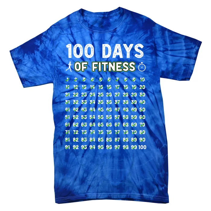 100 Days Of Fitness Healthy Lifestyle Funny Gift Tie-Dye T-Shirt