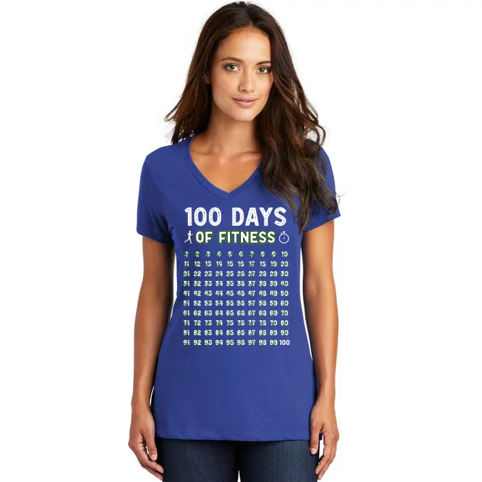 100 Days Of Fitness Healthy Lifestyle Funny Gift Women's V-Neck T-Shirt