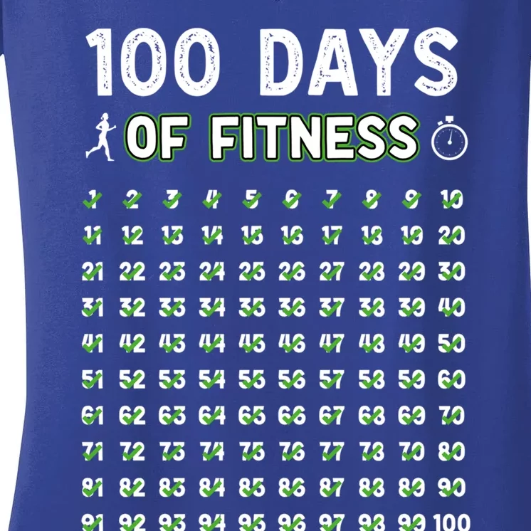 100 Days Of Fitness Healthy Lifestyle Funny Gift Women's V-Neck T-Shirt