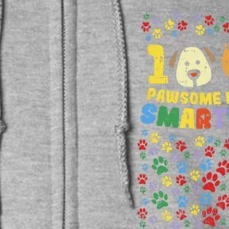 100th Day Of School 100 Pawsome Smarter Dog Cat Paws Full Zip Hoodie