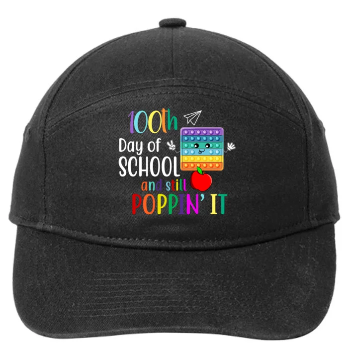 100th Day Of School And Still Poppin' It 7-Panel Snapback Hat