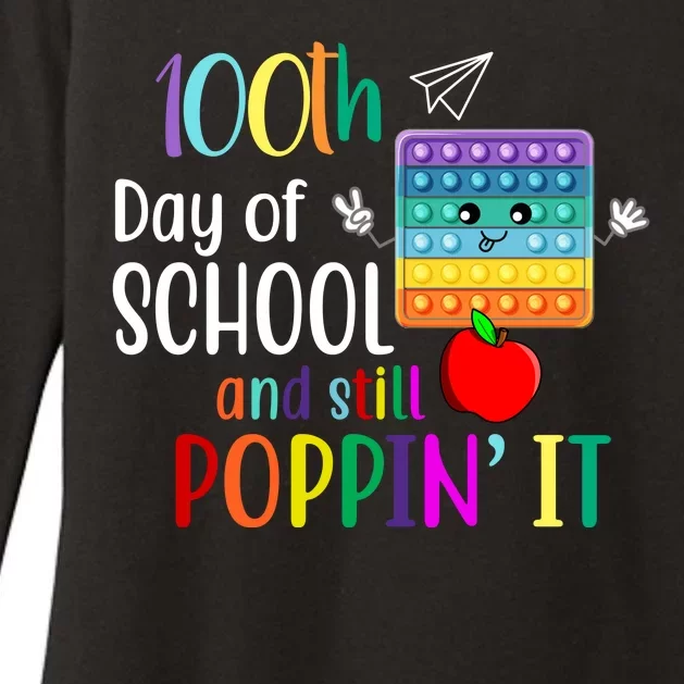 100th Day Of School And Still Poppin' It Womens CVC Long Sleeve Shirt