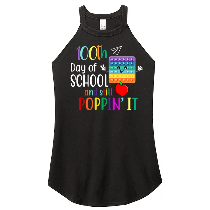 100th Day Of School And Still Poppin' It Women’s Perfect Tri Rocker Tank