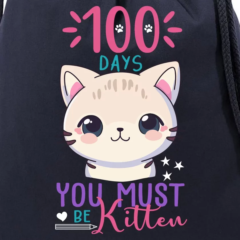 100 Days Of School You Must Be Kitten Cute Drawstring Bag