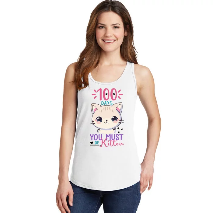 100 Days Of School You Must Be Kitten Cute Ladies Essential Tank