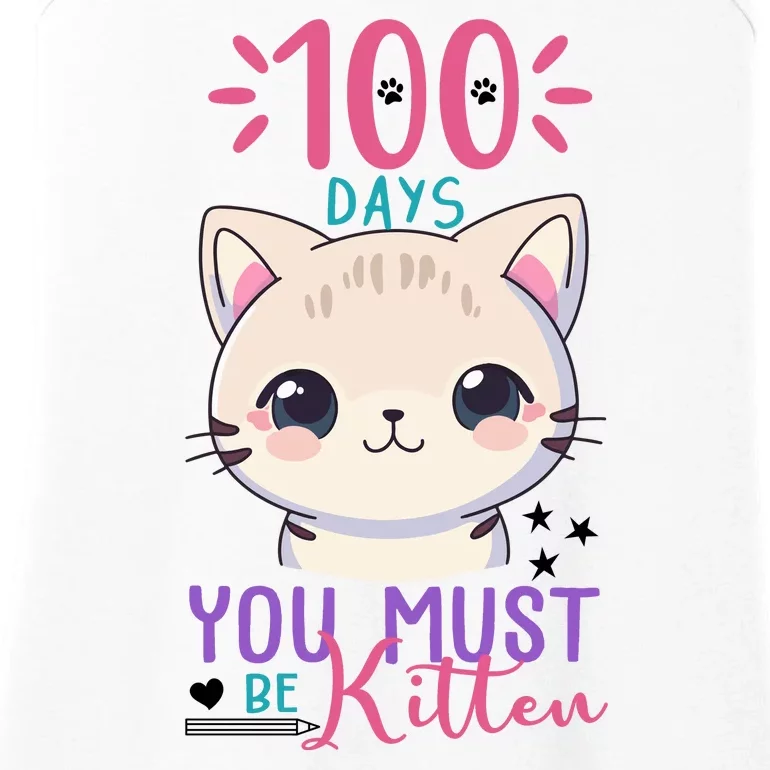 100 Days Of School You Must Be Kitten Cute Ladies Essential Tank