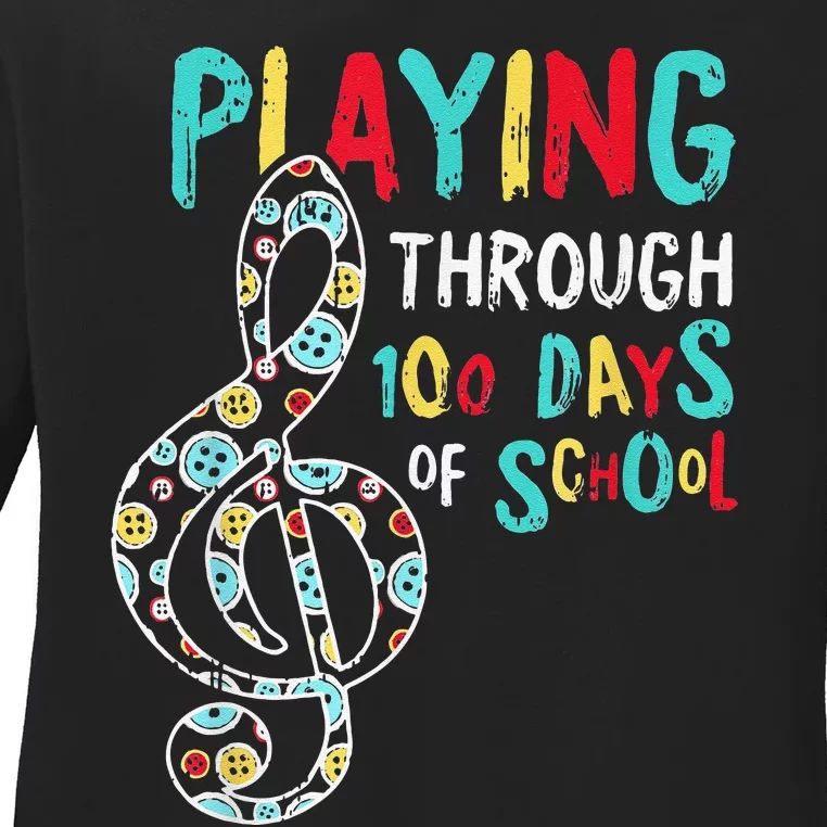 100 Days Of School Playing Music Teacher Cool Student Ladies Long Sleeve Shirt