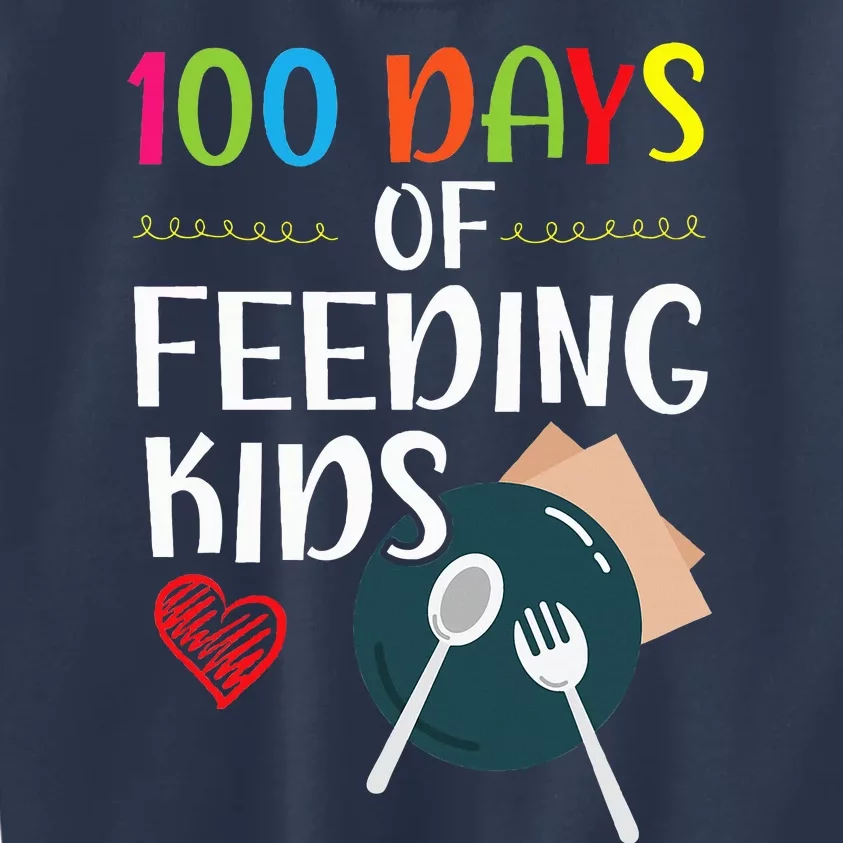 100 Days Of Feeding Lunch Lady School Kids Sweatshirt