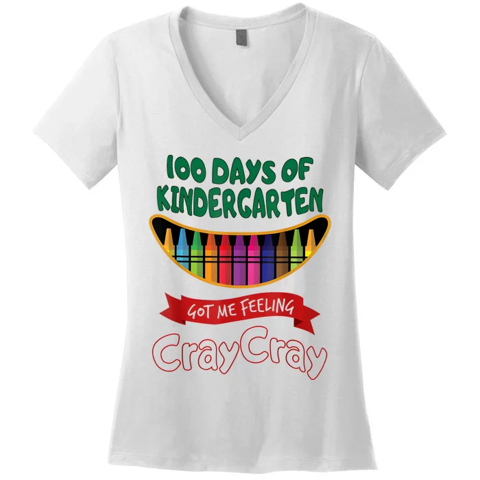 100 Days Of 1st Grade Got Me Feeling Cray Cray Women's V-Neck T-Shirt