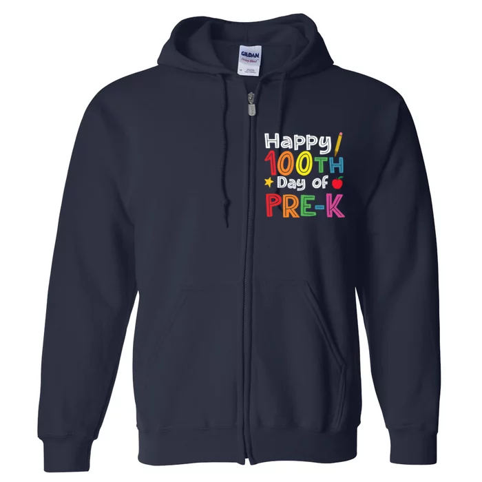 100 Days Of Pre K Teacher And Student Teacher Boy Girl Full Zip Hoodie