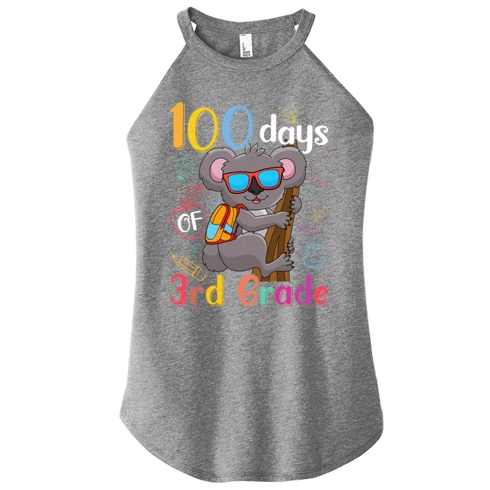 100 Days Of 3Rd Grade Koala 100Th Day School Third Grade Gift Women’s Perfect Tri Rocker Tank