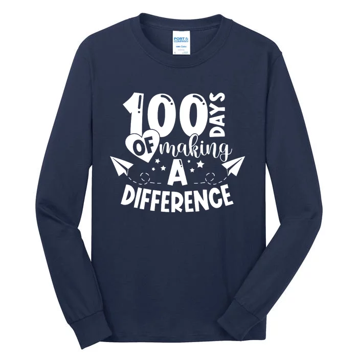 100 Days Of Making A Difference Tall Long Sleeve T-Shirt