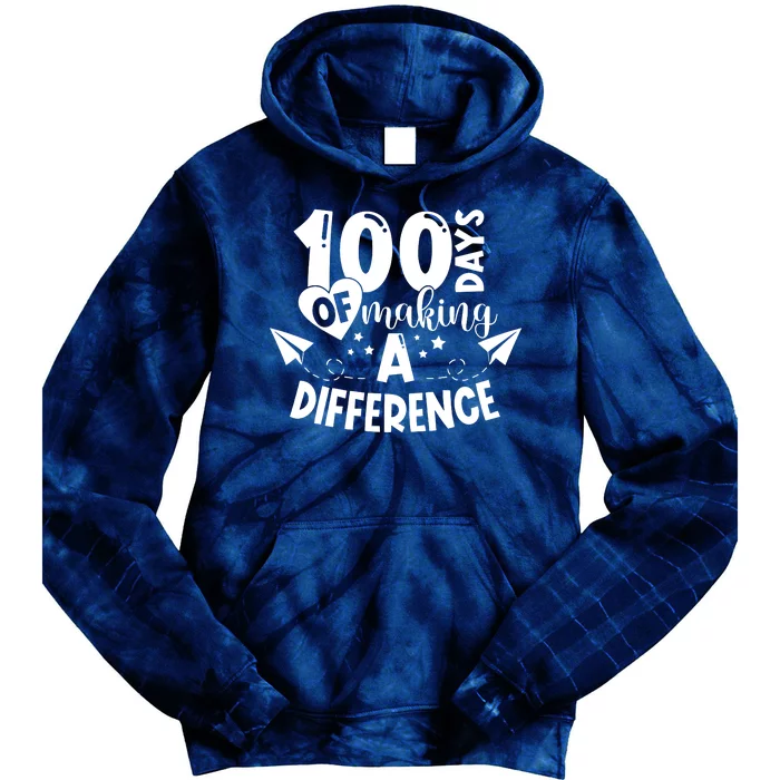 100 Days Of Making A Difference Tie Dye Hoodie