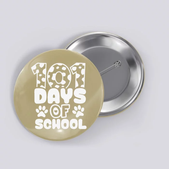 101 Days Of School Dog Paws 100th Days Smarter Teacher Button