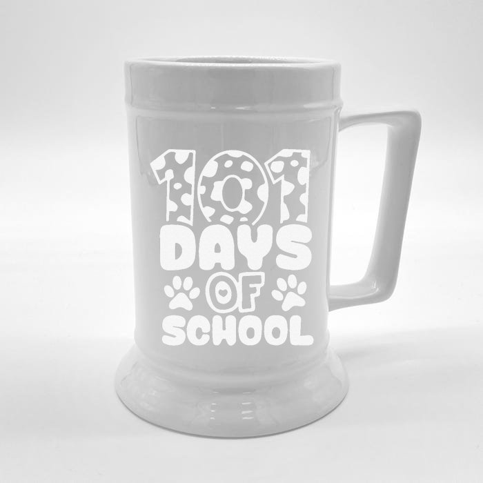 101 Days Of School Dog Paws 100th Days Smarter Teacher Front & Back Beer Stein