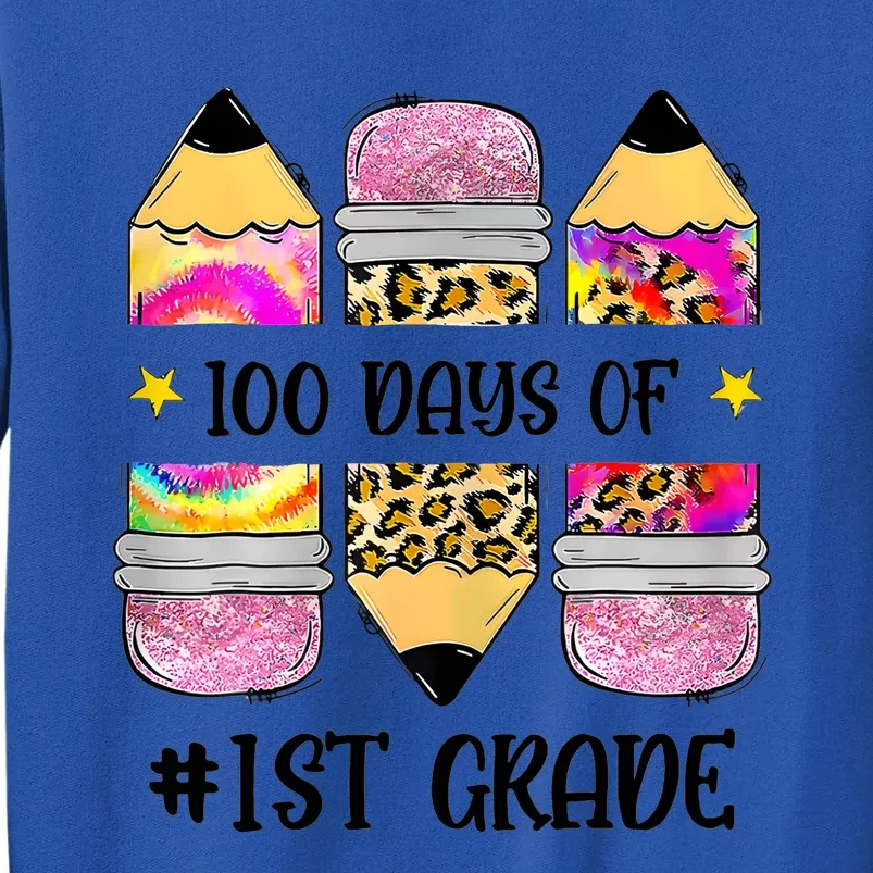 100 Days Of 1st Grade Funny 100 Days Of School Tall Sweatshirt