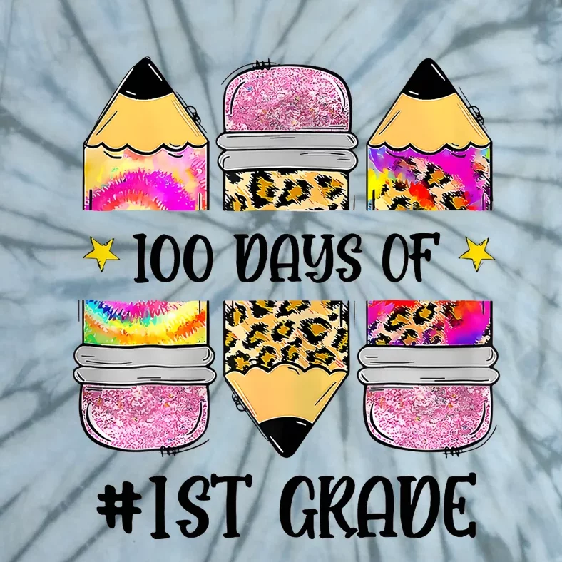 100 Days Of 1st Grade Funny 100 Days Of School Tie-Dye T-Shirt