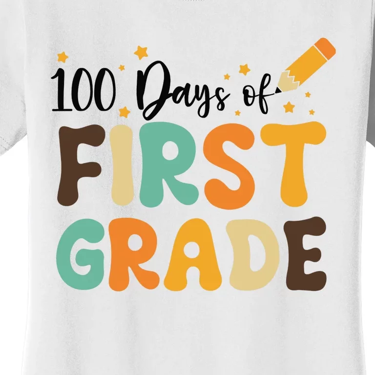 100 Days Of First Grade 100th Day Of School Back To School Women's T-Shirt