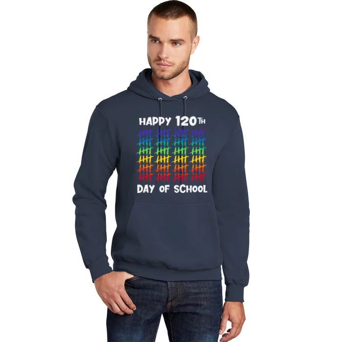 120th Day Of School 120 Days Teacher Tall Hoodie