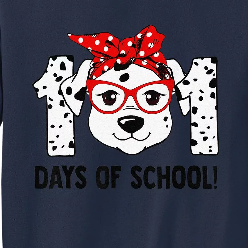 101 Days Of School Dalmatian Dog Teachers Gift Sweatshirt