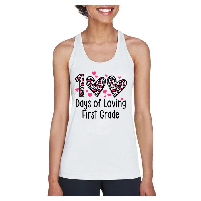 100 Days Of Loving First Grade Heart 100Th Day Of School Cool Gift Women's Racerback Tank