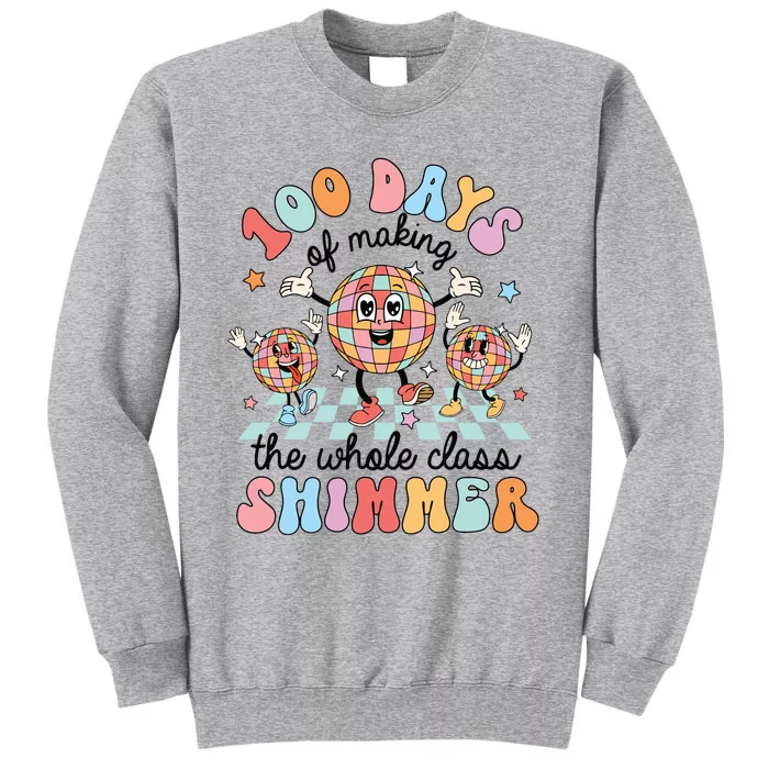 100 Days Of Making Whole Class Shimmer 100 Days Of School Tall Sweatshirt