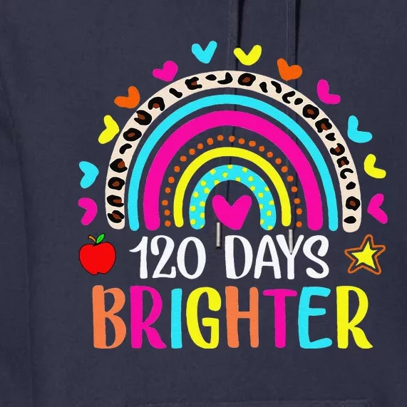 120th Day Of School Teacher 120 Days Brighter Boho Rainbow Premium Hoodie