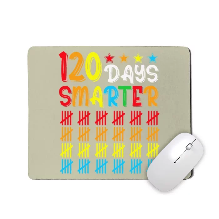 120th Day Of School Teacher Child Happy 120 Days Smarter Mousepad