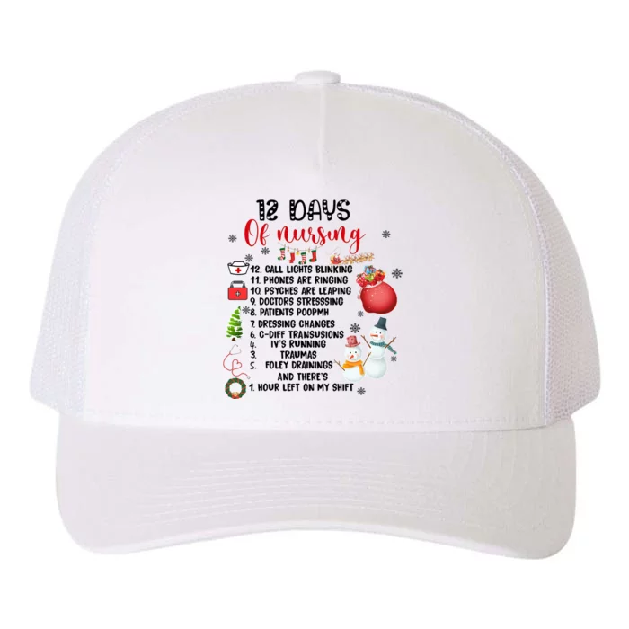 12 Days Of Nursing Funny Nurse Christmas Yupoong Adult 5-Panel Trucker Hat