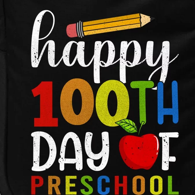 100 Days Of Preschool Happy 100Th Day Of School Preschool Gift Impact Tech Backpack