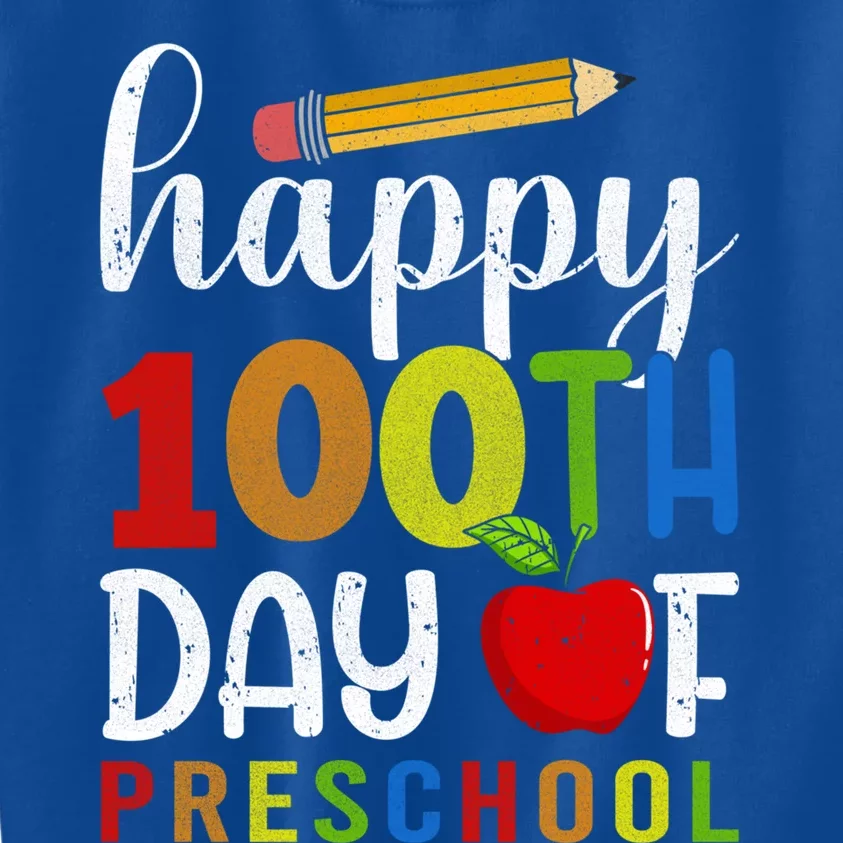 100 Days Of Preschool Happy 100Th Day Of School Preschool Gift Kids Sweatshirt