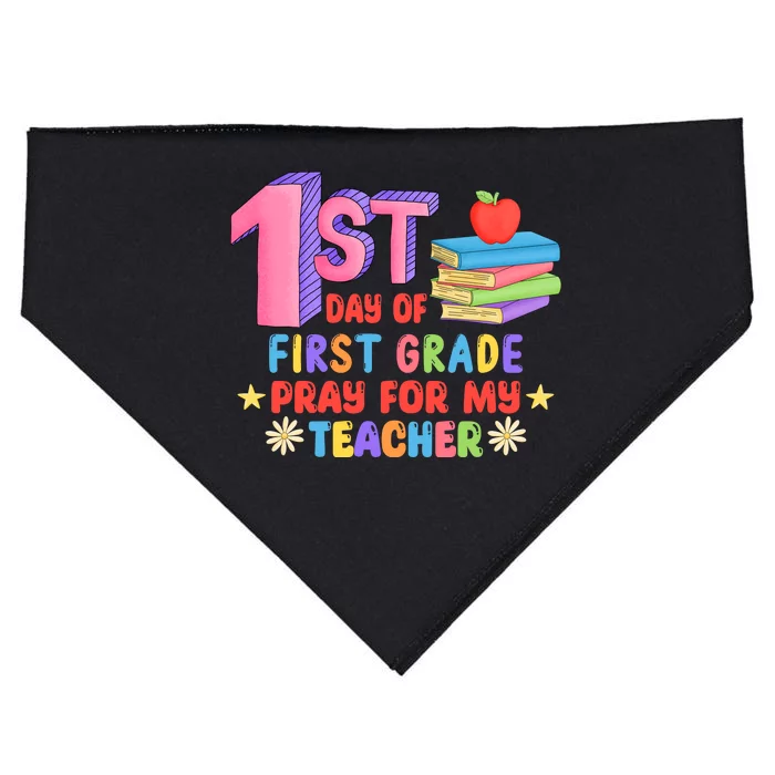 1st Day Of First Grade Pray For My Teacher USA-Made Doggie Bandana