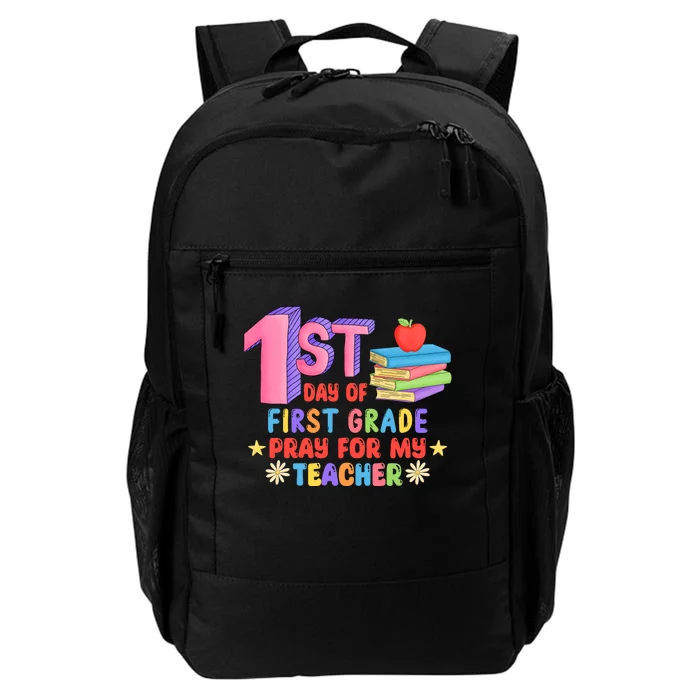 1st Day Of First Grade Pray For My Teacher Daily Commute Backpack