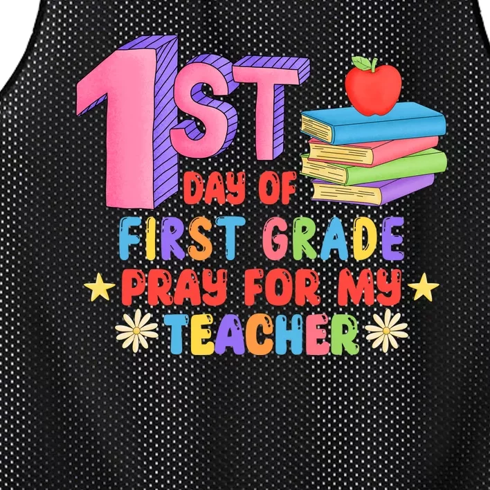 1st Day Of First Grade Pray For My Teacher Mesh Reversible Basketball Jersey Tank