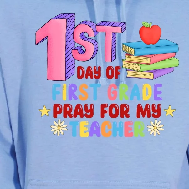 1st Day Of First Grade Pray For My Teacher Unisex Surf Hoodie