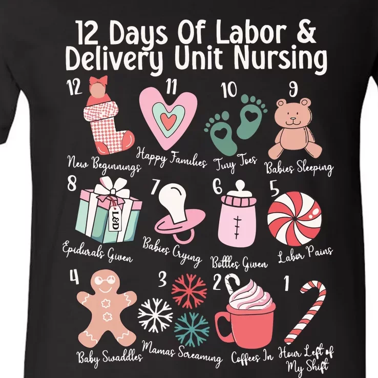 12 Days Of Labor And Delivery Unit Nursing Nurse Christmas V-Neck T-Shirt