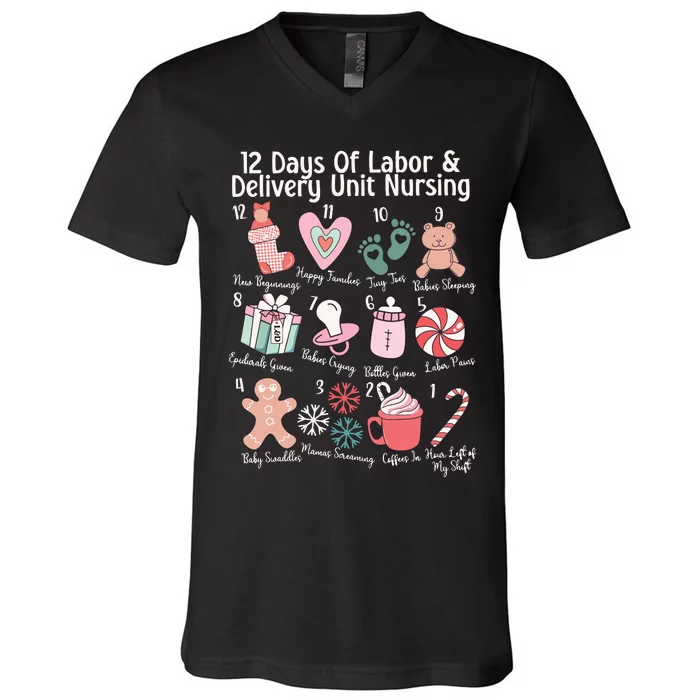 12 Days Of Labor And Delivery Unit Nursing Nurse Christmas V-Neck T-Shirt