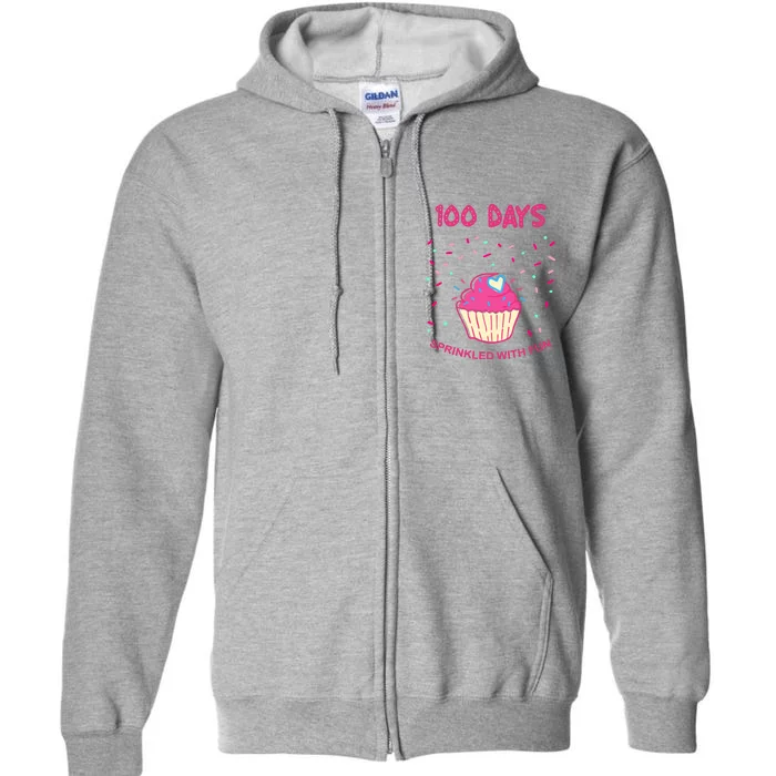 100 Days Of School Sprinkled With Fun Cupcake Full Zip Hoodie