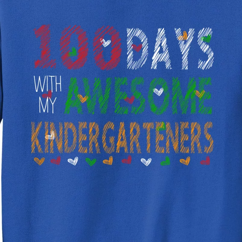 100 Days Of School Gift Teacher Gift Kindergarten Cool Gift Tall Sweatshirt