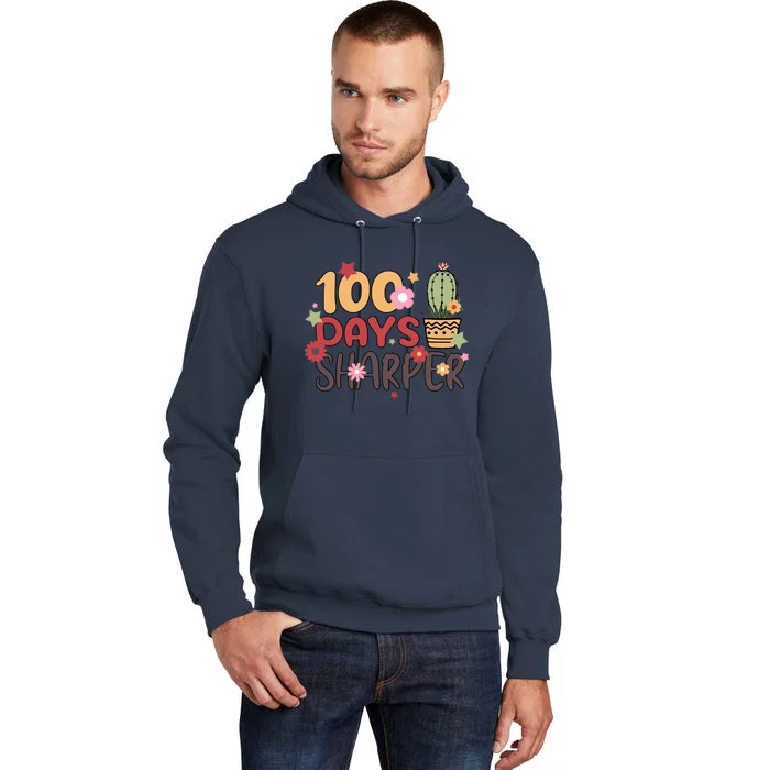 100 Days Of Shool 100 Days Of Sharper Cactus Student Tall Hoodie