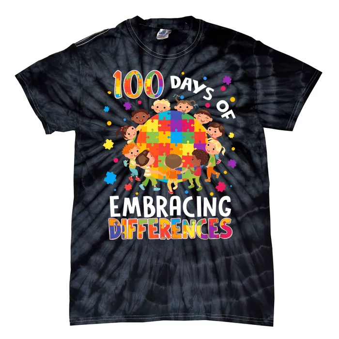 100 Days Of Embracing Differences Autism Awareness Tie-Dye T-Shirt